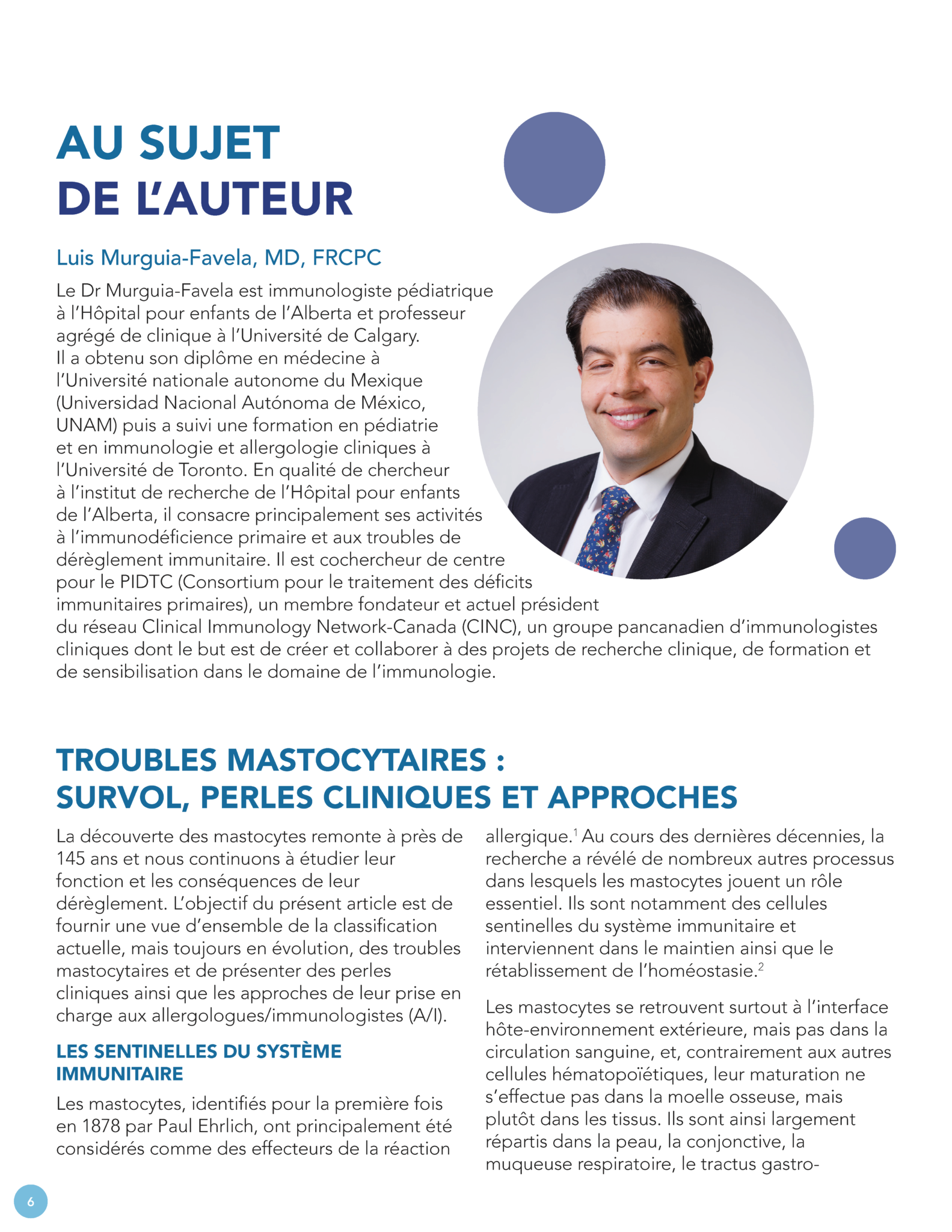 Troubles Mastocytaires : Survol, Perles Cliniques Et Approches